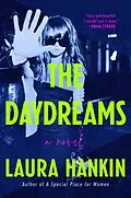 E-Book (epub) The Daydreams von Laura Hankin