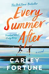Kartonierter Einband Every Summer After von Carley Fortune