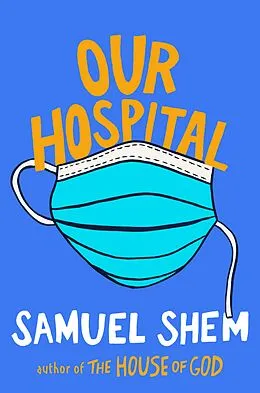 E-Book (epub) Our Hospital von Samuel Shem