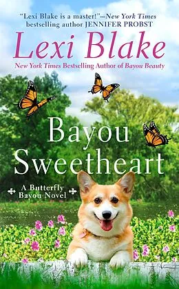 E-Book (epub) Bayou Sweetheart von Lexi Blake