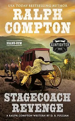 E-Book (epub) Ralph Compton Stagecoach Revenge von D. B. Pulliam, Ralph Compton