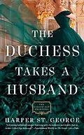 E-Book (epub) The Duchess Takes a Husband von Harper St. George