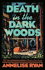 Couverture cartonnée Death in the Dark Woods de Annelise Ryan