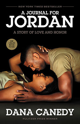Kartonierter Einband A Journal for Jordan (Movie Tie-In) von Dana Canedy