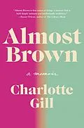 ePUB Almost Brown von Charlotte Gill