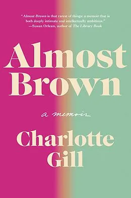 ePUB Almost Brown von Charlotte Gill