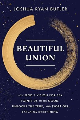Kartonierter Einband Beautiful Union von Joshua Ryan Butler