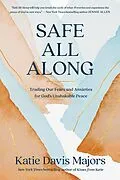 E-Book (epub) Safe All Along von Katie Davis Majors