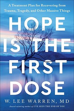 Livre Relié Hope Is the First Dose de W. Lee Warren