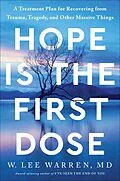 E-Book (epub) Hope Is the First Dose von W. Lee Warren