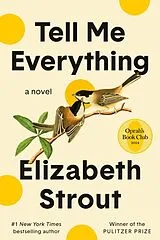 Kartonierter Einband Tell Me Everything von Elizabeth Strout