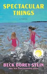 Kartonierter Einband Spectacular Things: Reese's Book Club von Beck Dorey-Stein