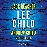 Audio CD (CD/SACD) No Plan B von Lee Child, Andrew Child, Scott Brick