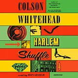 Audio CD (CD/SACD) Harlem Shuffle von Colson Whitehead, Dion Graham