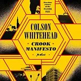 Audio CD (CD/SACD) Crook Manifesto von Colson Whitehead, Dion Graham