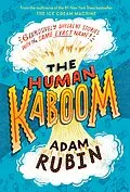 E-Book (epub) The Human Kaboom von Adam Rubin
