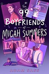 Couverture cartonnée The 99 Boyfriends of Micah Summers de Adam Sass