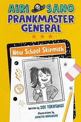 E-Book (epub) Airi Sano, Prankmaster General: New School Skirmish von Zoe Tokushige
