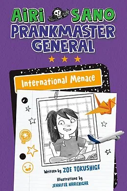 E-Book (epub) Airi Sano, Prankmaster General: International Menace von Zoe Tokushige