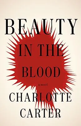 E-Book (epub) Beauty in the Blood von Charlotte Carter