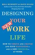 E-Book (epub) Designing Your New Work Life von Bill Burnett, Dave Evans