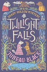 Kartonierter Einband Twilight Falls von Juneau Black