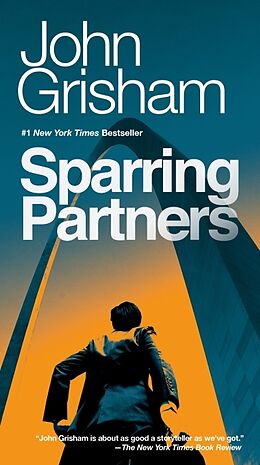 Kartonierter Einband Sparring Partners von John Grisham