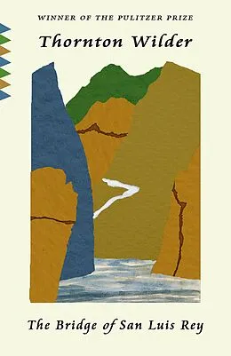E-Book (epub) The Bridge of San Luis Rey von Thornton Wilder