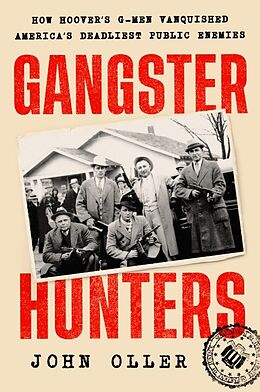 Livre Relié Gangster Hunters de John Oller