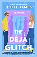 E-Book (epub) The Déjà Glitch von Holly James