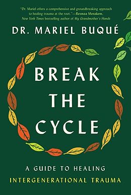 Livre Relié Break the Cycle de Mariel Buqué