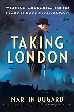 E-Book (epub) Taking London von Martin Dugard