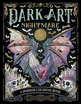 Couverture cartonnée Dark Art Nightmare de Francois Gautier