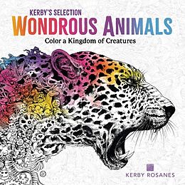 Couverture cartonnée Wondrous Animals de Kerby Rosanes