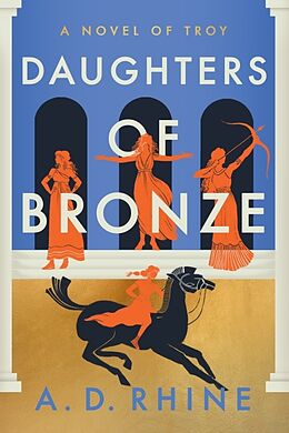 Couverture cartonnée Daughters of Bronze de A. D. Rhine
