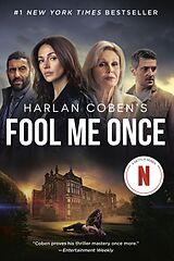 Kartonierter Einband Fool Me Once (Netflix Tie-In) von Harlan Coben