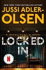 Kartonierter Einband Locked In von Jussi Adler-Olsen