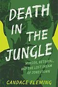 E-Book (epub) Death in the Jungle von Candace Fleming