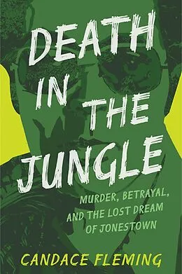 E-Book (epub) Death in the Jungle von Candace Fleming