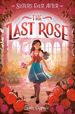 E-Book (epub) The Last Rose von Leah Cypess