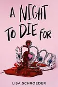 E-Book (epub) A Night to Die For von Lisa Schroeder