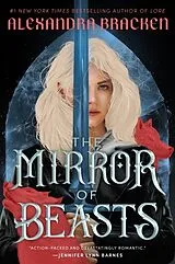 Fester Einband The Mirror of Beasts von Alexandra Bracken