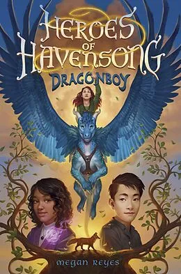 E-Book (epub) Heroes of Havensong: Dragonboy von Megan Reyes