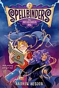 E-Book (epub) Spellbinders: The Not-So-Chosen One von Andrew Auseon