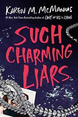 Livre Relié Such Charming Liars de Karen M McManus