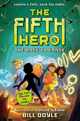 E-Book (epub) The Fifth Hero #1: The Race to Erase von Bill Doyle