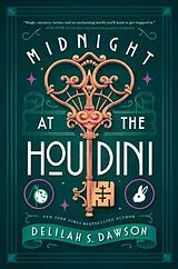 Fester Einband Midnight at the Houdini von Delilah S. Dawson
