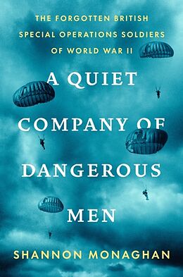 Livre Relié A Quiet Company of Dangerous Men de Shannon Monaghan