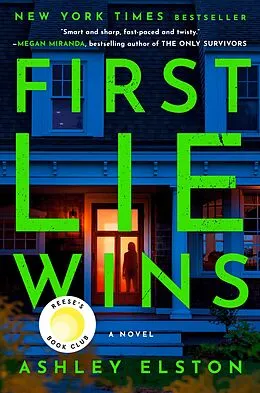 E-Book (epub) First Lie Wins: Reese's Book Club von Ashley Elston