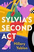 E-Book (epub) Sylvia's Second Act von Hillary Yablon